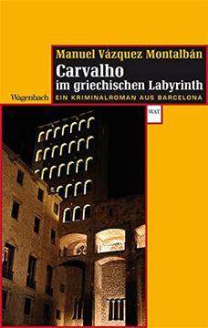 portada Pepe Carvalho im Griechischen Labyrinth: Ein Kriminalroman aus Barcelona (en Alemán)