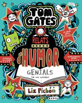 portada Tom Gates, 21. Relats d'humor genials (de cinc estrelles) (in Catalan)