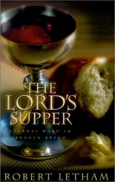 portada Lords Supper Eternal Word in Broken Bread (in English)
