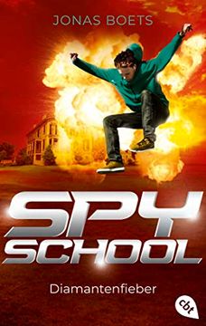 portada Spy School - Diamantenfieber (in German)