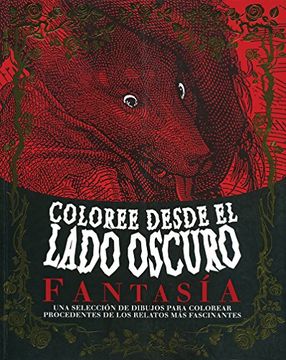 portada Coloree Desde el Lado Oscuro Fantasia (in Spanish)