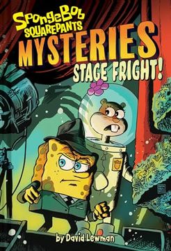 portada Stage Fright (Spongebob Squarepants Mysteries #3) (in English)