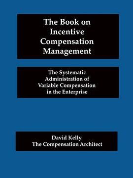 portada The Book on Incentive Compensation Management (en Inglés)
