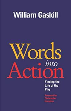 portada Words Into Action: Finding the Life of the Play (in English)