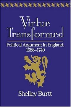 portada Virtue Transformed: Political Argument in England, 1688-1740 (in English)