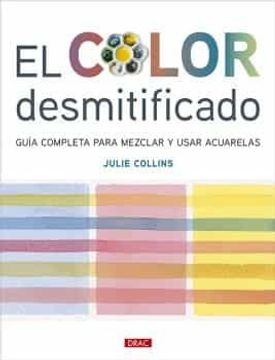 portada El Color Desmitificado (in Spanish)