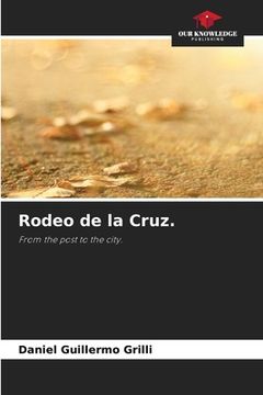 portada Rodeo de la Cruz. (in English)