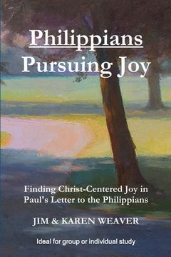 portada Philippians: Pursuing Joy (en Inglés)