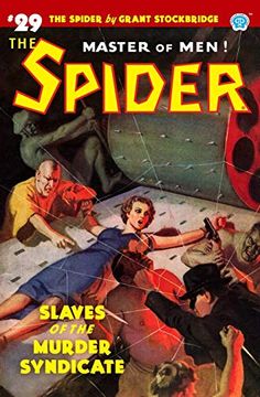 portada The Spider #29: Slaves of the Murder Syndicate (en Inglés)