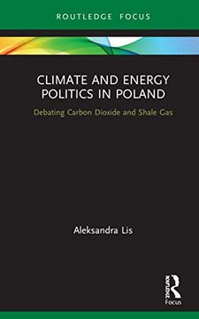 portada Climate and Energy Politics in Poland (Routledge Focus on Environment and Sustainability) (en Inglés)