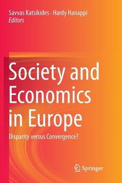 portada Society and Economics in Europe: Disparity Versus Convergence? (en Inglés)