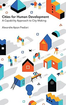portada Cities for Human Development: A Capability Approach to City-Making (in English)
