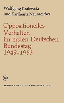portada Oppositionelles Verhalten im Ersten Deutschen Bundestag (Politische Forschungen) (en Alemán)