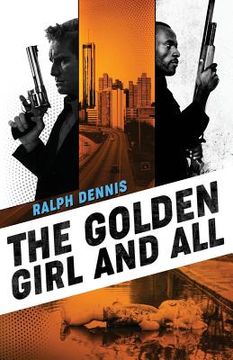 portada The Golden Girl and All (in English)