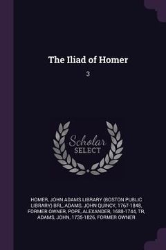 portada The Iliad of Homer: 3 (in English)