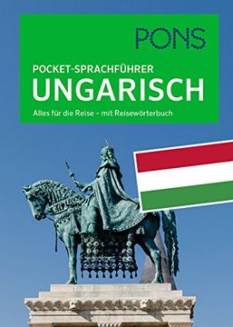 portada Pons Pocket-Sprachführer Ungarisch: Alles für die Reise - mit Reisewörterbuch