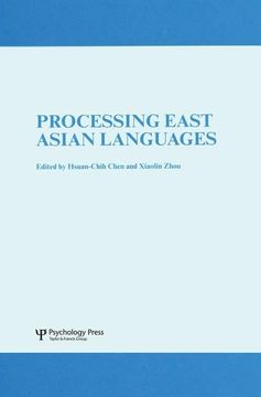 portada Processing East Asian Languages: A Special Issue of Language and Cognitive Processes (en Inglés)