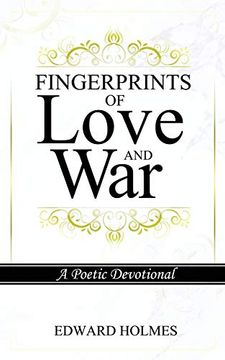 portada Fingerprints of Love and War: A Poetic Devotional (en Inglés)