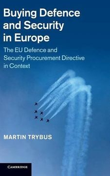 portada Buying Defence and Security in Europe: The eu Defence and Security Procurement Directive in Context (en Inglés)