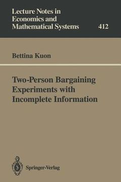 portada two-person bargaining experiments with incomplete information (en Inglés)