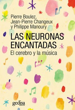 portada Las Neuronas Encantadas: El Cerebro y la Música
