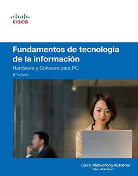 portada Fundamentos De Tecnologia De La Información. Cisco Comptia A+ (Cisco Press)