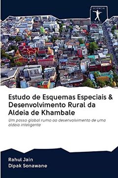 portada Estudo de Esquemas Especiais & Desenvolvimento Rural da Aldeia de Khambale: Um Passo Global Rumo ao Desenvolvimento de uma Aldeia Inteligente