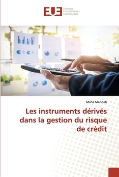 portada Les instruments dérivés dans la gestion du risque de crédit (en Francés)