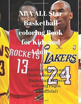 portada NBA ALL Star Basketball coloring Book for Kids and Adults:Exciting Scenes and Illustrations of NBA Basketball Players coloring Pages.(Unofficial)