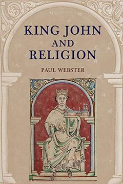 portada King John and Religion: 43 (Studies in the History of Medieval Religion, 43) (en Inglés)