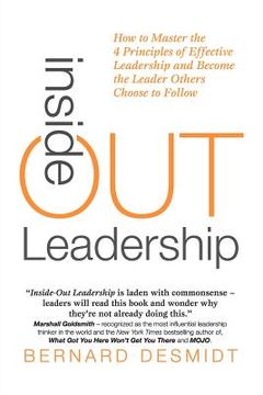 portada inside-out leadership: how to master the 4 principles of effective leadership and become a leader others choose to follow