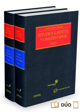 portada Estudios Jurídicos y Universitarios ( 2 Vols. ) (Estudios y Comentarios de Legislación) (in Spanish)