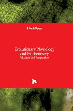 portada Evolutionary Physiology and Biochemistry: Advances and Perspectives (en Inglés)
