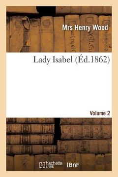 portada Lady Isabel. Volume 2 (en Francés)