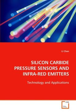 portada SILICON CARBIDE PRESSURE SENSORS AND INFRA-RED EMITTERS: Technology and Applications