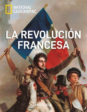 portada La Revolucion Francesa - Jes&Uacute;S Villanueva - Libro Físico