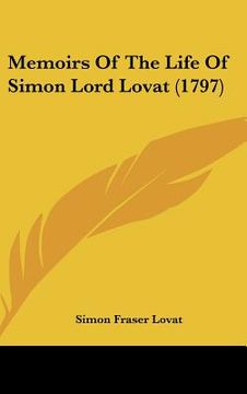 portada memoirs of the life of simon lord lovat (1797) (en Inglés)