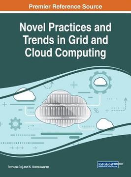 portada Novel Practices and Trends in Grid and Cloud Computing (en Inglés)