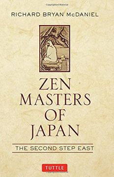 Zen Masters of Japan: The Second Step East