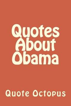 portada Quotes About Obama (en Inglés)