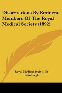 portada dissertations by eminent members of the royal medical society (1892) (in English)