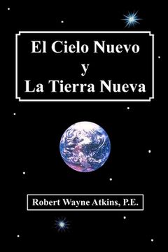 portada El Cielo Nuevo y La Tierra Nueva (in Spanish)