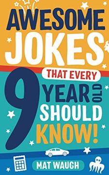 portada Awesome Jokes That Every 9 Year old Should Know! Hundreds of rib Ticklers, Tongue Twisters and Side Splitters: 5 (en Inglés)