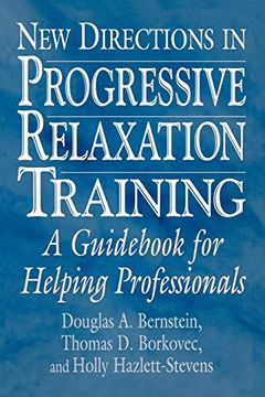 portada New Directions in Progressive Relaxation Training: A Guid for Helping Professionals (en Inglés)