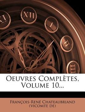 portada Oeuvres Completes, Volume 10... (en Francés)