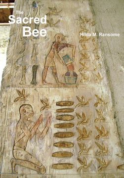 portada The Sacred Bee: In Ancient Times and Folklore (en Inglés)