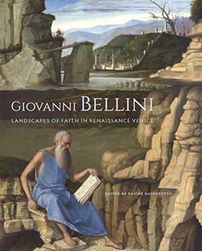 portada Giovanni Bellini: Landscapes of Faith in Renaissance Venice