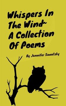 portada Whispers In The Wind A Collection Of Poems (en Inglés)