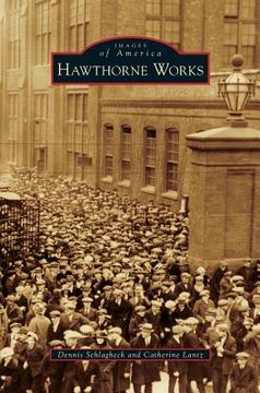 portada Hawthorne Works (en Inglés)