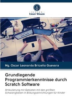 portada Grundlegende Programmierkenntnisse durch Scratch Software (en Alemán)
